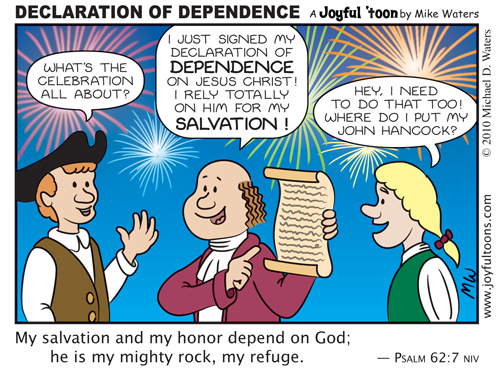 Declaration of Dependence - Psalm 62:7